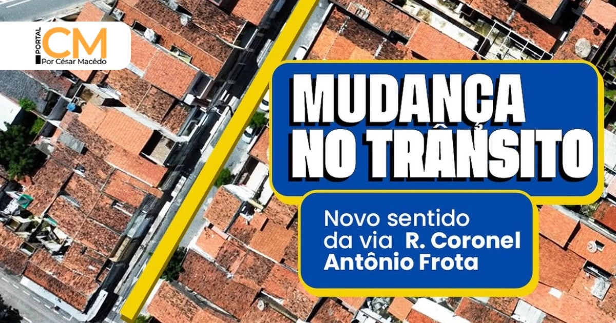 Prefeitura de Sobral realiza mudança no trânsito; confira trecho afetado