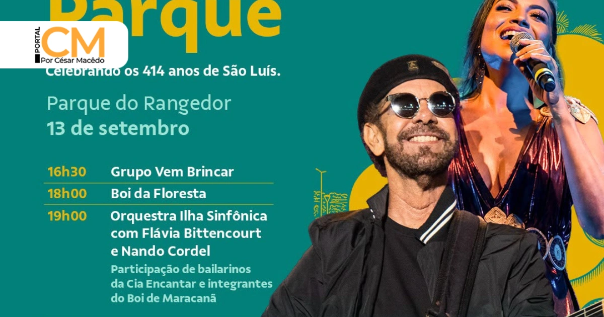 Nando Cordel, Flávia Bittencourt e Orquestra Ilha Sinfônica celebram os 414 anos de São Luís em concerto no Parque do Rangedor
